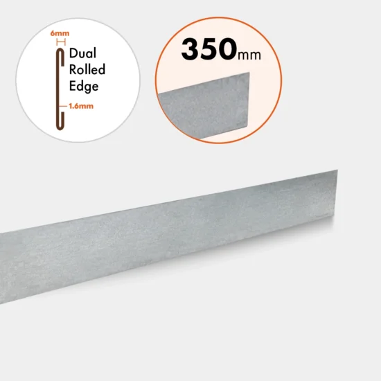 GAL24350 Galvanized 350mm Edge Only
